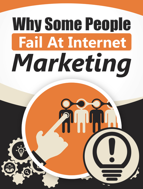 Product picture Why Some People Fail At Internet Marketing  Read more at htt